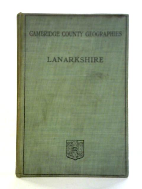 Lanarkshire von Frederick Mort