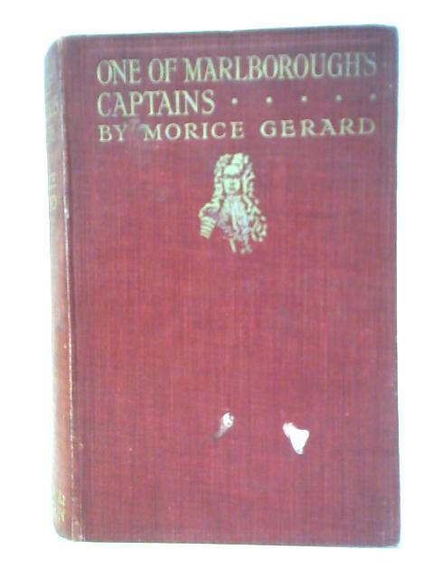 One of Marlborough's Captains By Morice Gerard