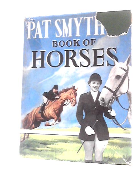 Book of Horses von Pat Smythe