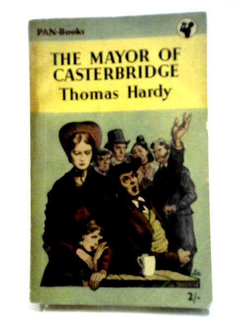 The Mayor of Casterbridge By Thomas Hardy