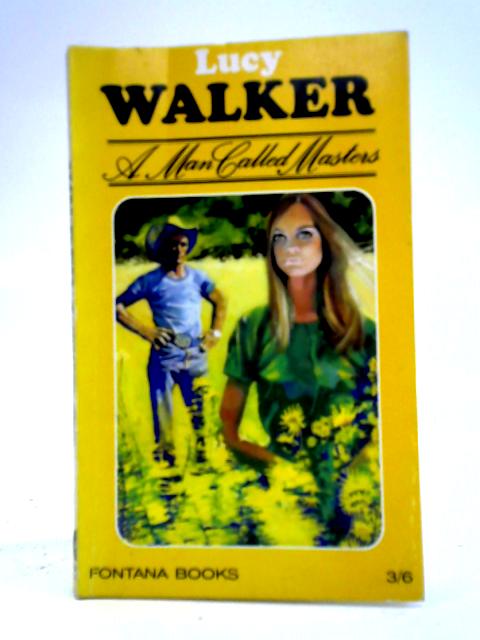 A Man Called Masters By Lucy Walker
