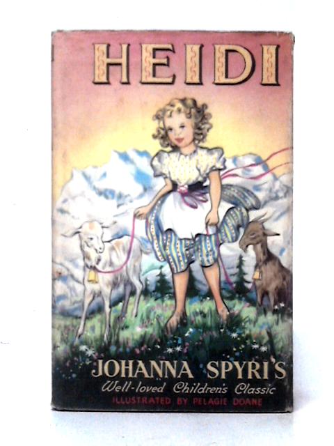 Heidi By Johanna Spyri