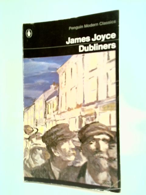 Dubliners By James Joyce