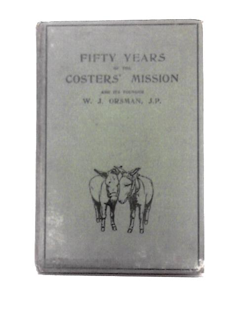 Fifty Years of the Costers Mission von John Stuart