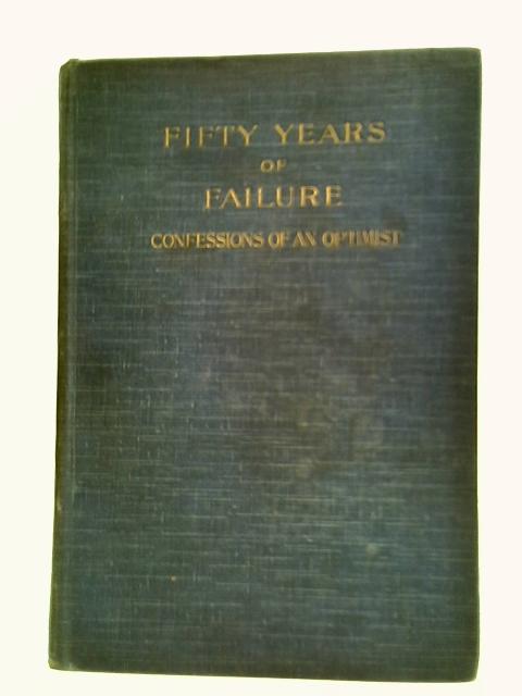 Fifty Years Of Failure von Stated