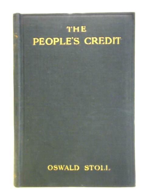 The People's Credit By Oswald Stoll