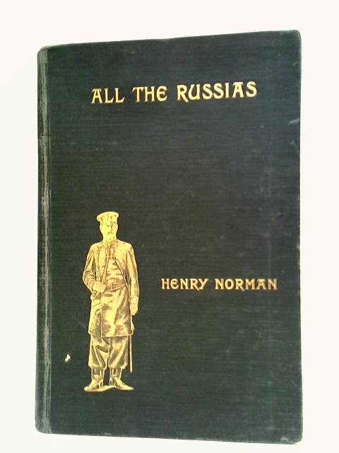 All The Russias By Henry Norman