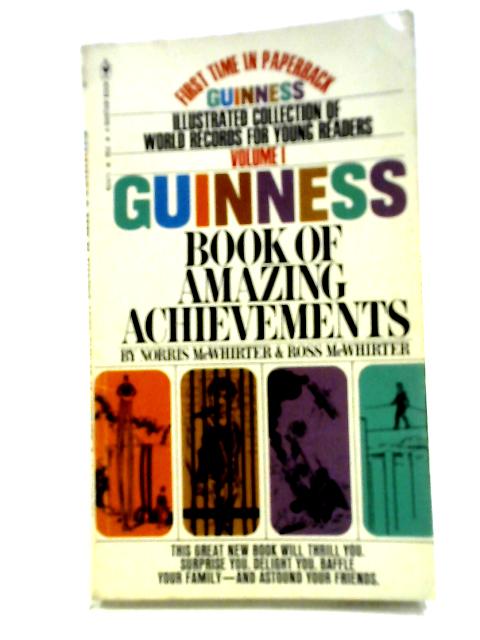 Guinness Book of Amazing Achievements By N.D. vMcWhirter