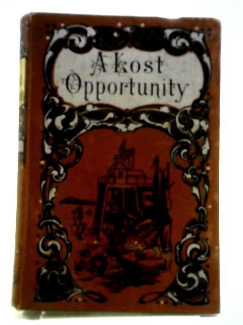 A Lost Opportunity or The Artist's Mistake By F. W. I