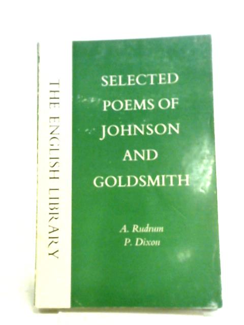Selected Poems of Samuel Johnson and Oliver Goldsmith By Samuel Johnson and Oliver Goldsmith