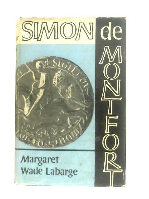Simon de Montfort par Margaret Wade Labarge