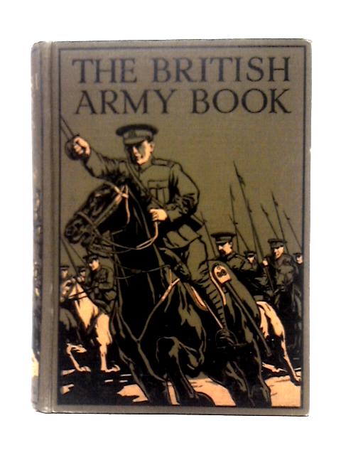 The British Army Book By Paul Danby & Cyril Field