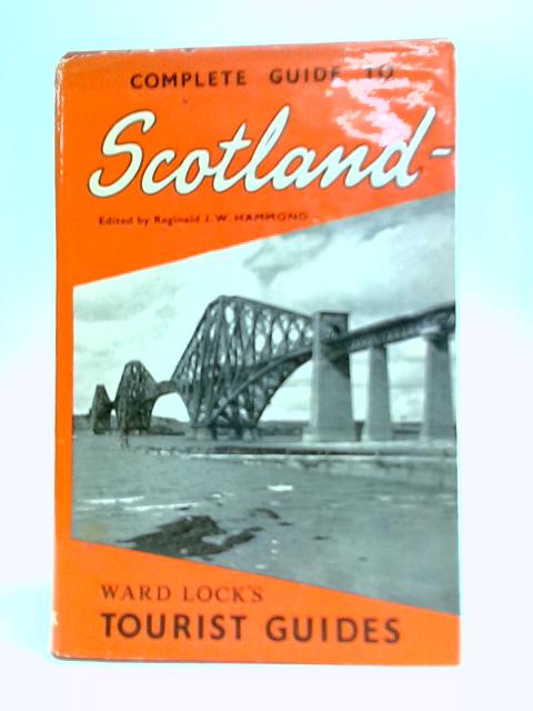 The Complete Scotland (Red Guide) von Reginald J. W. Hammond (Editor)