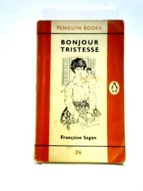 Bonjour Tristesse (Penguin Books. no. 1192.) von Francoise Sagan