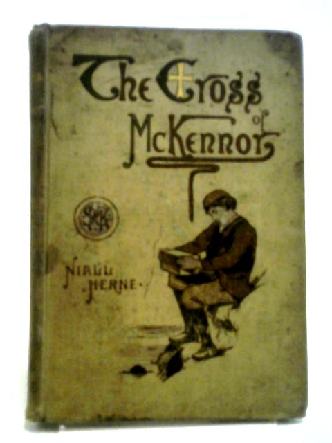 The Cross of McKennor By Niall Herne