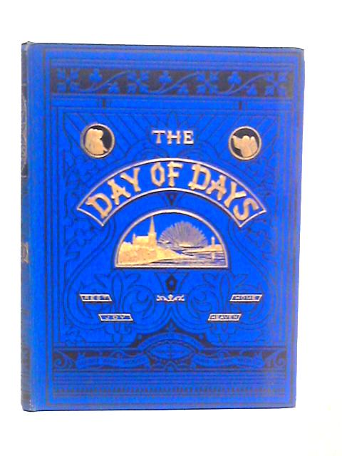 The Day of Days Annual Vol.XXXIX By Charles Bullock (Edt.)