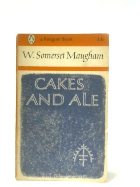 Cakes and Ale By W. Somerset Maugham