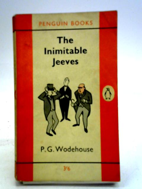 The Inimitable Jeeves By P. G. Wodehouse
