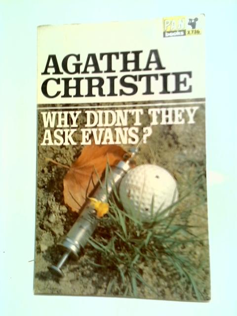 Why Didn't They Ask Evans? von Agatha Christie