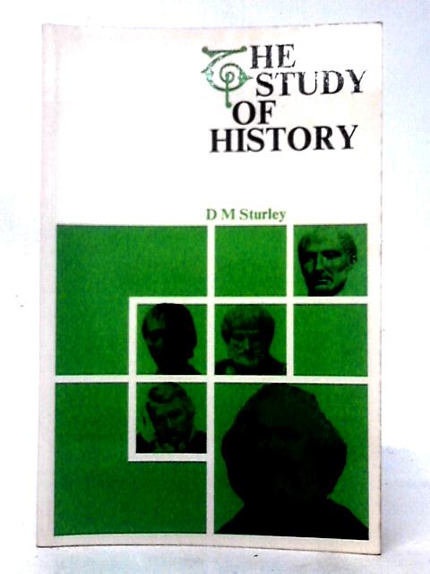 Study of History By D. M. Sturley