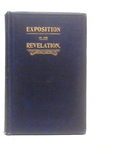 Exposition of the Revelation: and Prophetic Outlines von Walter Scott