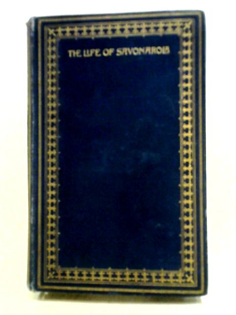 Girolamo Savonarola By E. L. S. Horsburgh