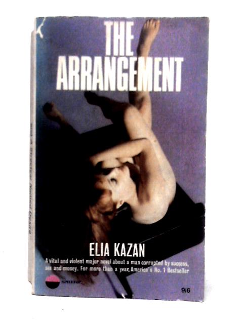 The Arrangement By Elia Kazan