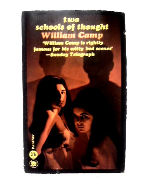 Two Schools Of Thought By William Camp