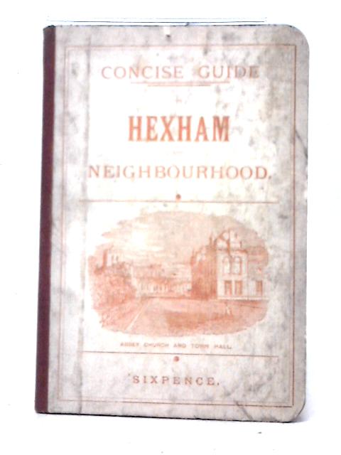 Hexham and Neighbourhood By Unstated