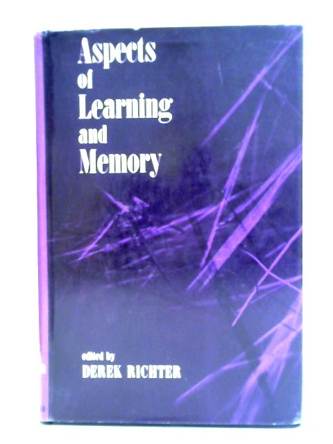 Aspects of Learning and Memory By Derek Richter (ed.)