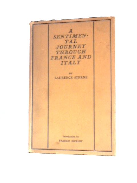 A Sentimental Journey Through France And Italy von Laurence Sterne