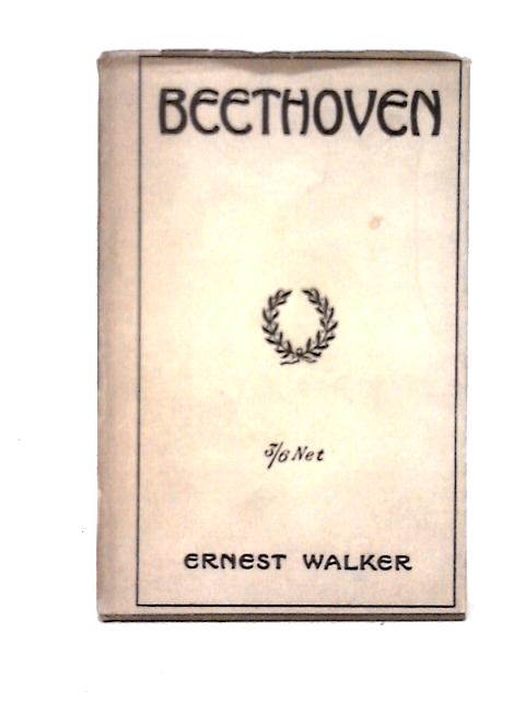 Beethoven von Ernest Walker