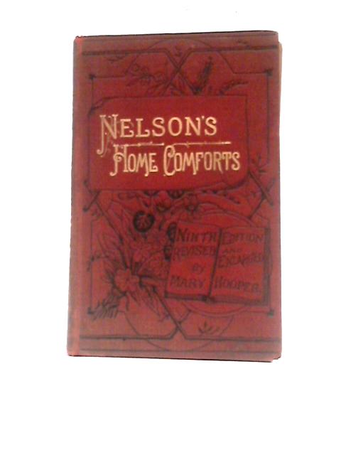 Nelson's Home Comforts By Hooper, Mary