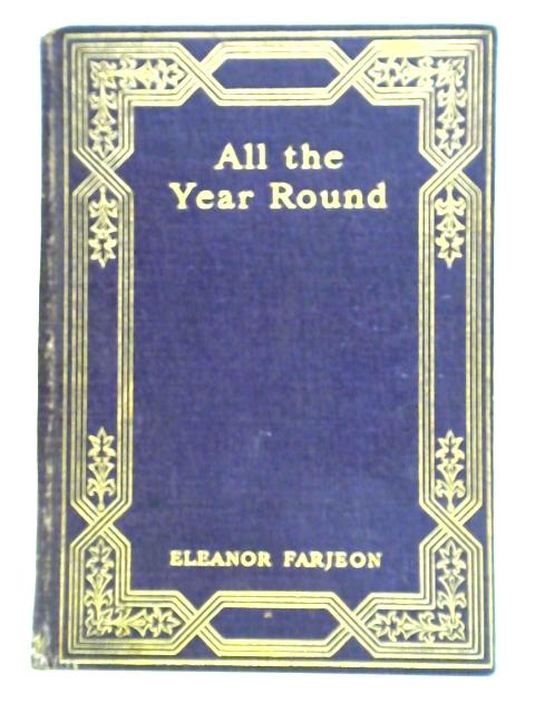 All The Year Round By Eleanor Farjeon