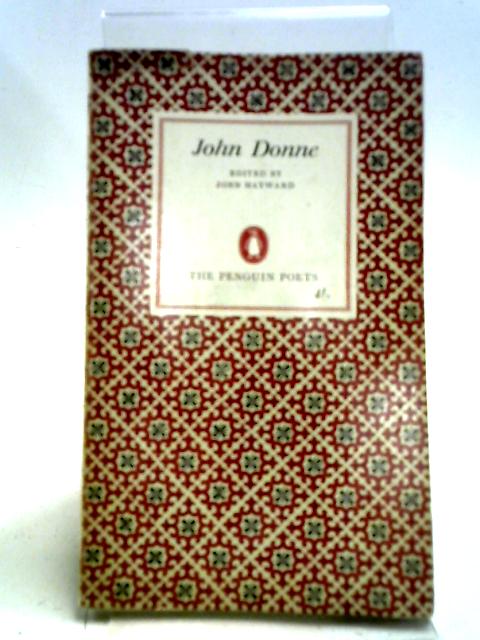 John Donne (The Penguin Poets) By John Hayward