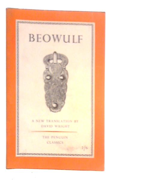 Beowulf: A Prose Translation von David Wright