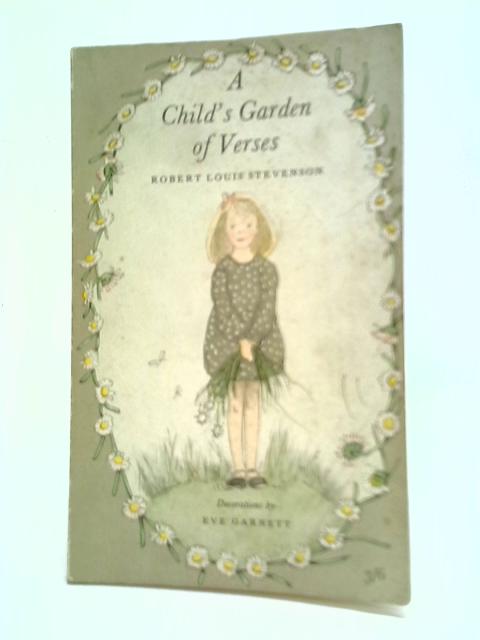 A Child's Garden of Verses By Robert Louis Stevenson