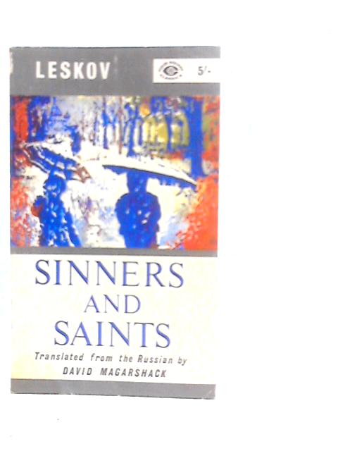 Sinners and Saints By N.S.Leskov