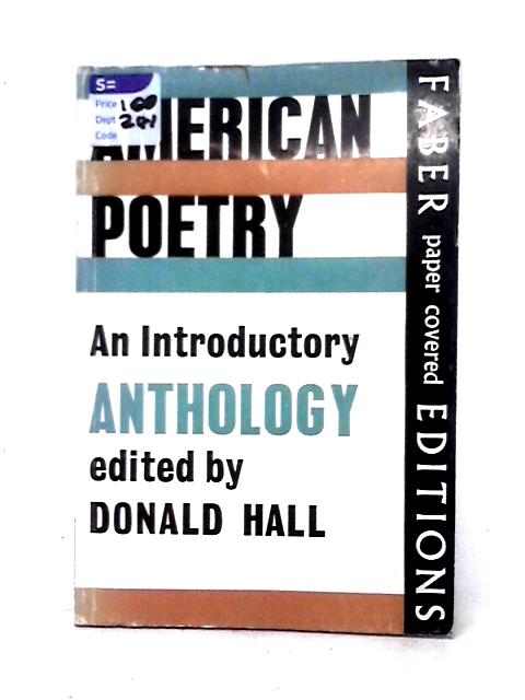 American Poetry: An Introductory Anthology By Unstated