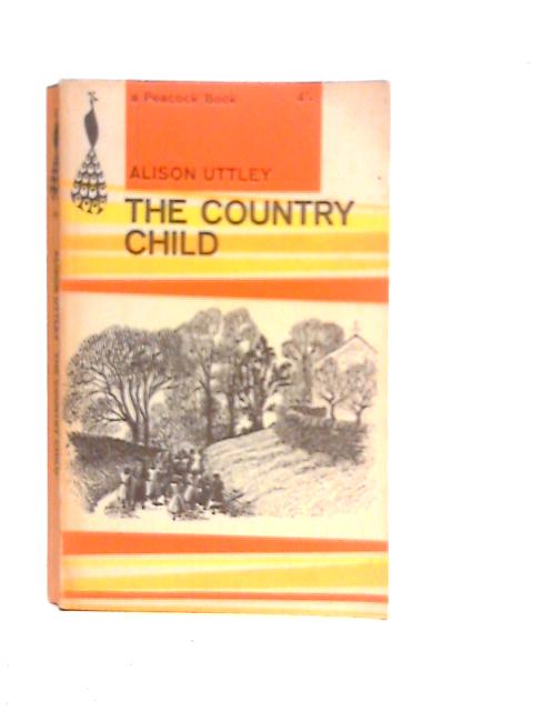 The Country Child von Alison Uttley