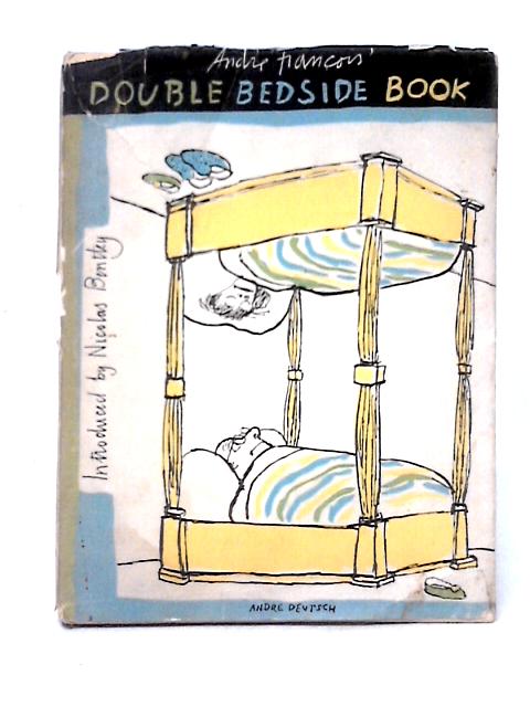 Double Bedside Book von Andre Francois Nicolas Bentley (intro)