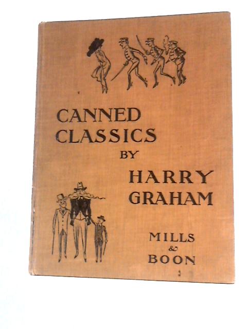 Canned Classics And Other Verses By Harry Graham