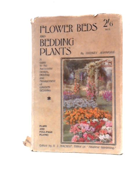 Flower Beds and Bedding Plants von Sydney Ashmore