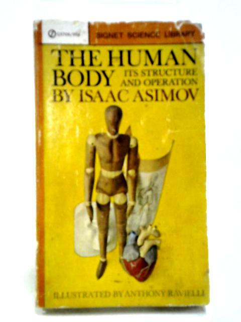 The Human Body: Its Structure And Operation par Isaac Asimov