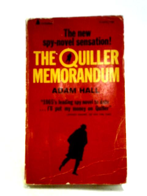 The Quiller Memorandum By Adam Hall