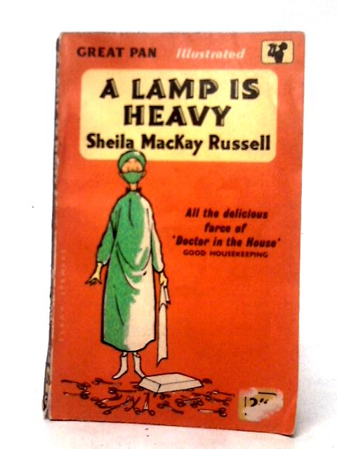 A Lamp is Heavy By Sheila Mackay Russell