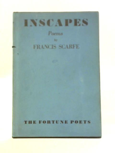 Inscapes By Francis Scarfe