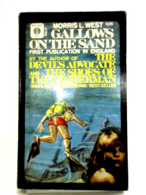 Gallows On The Sand By Morris L. West