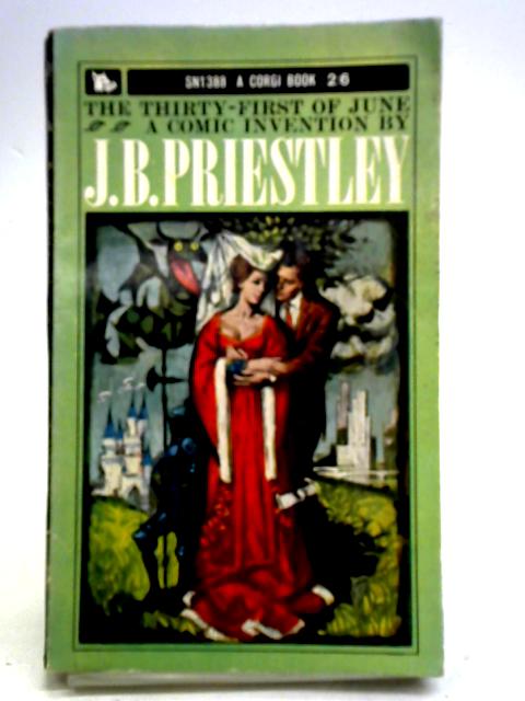 The Thirty-First of June par J. B. Priestley
