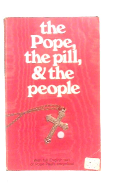 The Pope, the Pill and the People par Brian Murtough